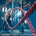 Workout With Electronica