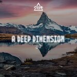 A Deep Dimension Vol 39