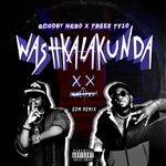 Washkalakunda (Explicit EDM Remix)