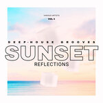 Sunset Reflections (Deep-House Grooves), Vol 4