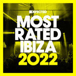 Defected Presents: Most Rated Ibiza 2022 (unmixed Tracks)