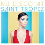 Nu Disco At Saint Tropez