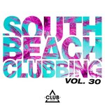South Beach Clubbing, Vol 30