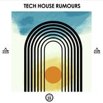 Tech House Rumours, Vol 25