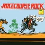 Race Course Rock Vol 1