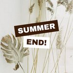 Summer End!