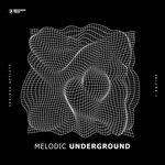Melodic Underground, Vol 1