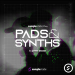 Pads & Synths - James Dexter (Sample Pack WAV)