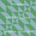Perceptions (Chloe Remix)