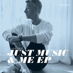 Just Music & Me - EP
