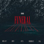 Funeral (feat. Roney, Gutta, SheSoCrayz & Pvrx) (Explicit)