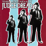 The Legendary Judge Dread (Explicit)