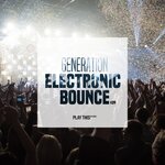 Generation Electronic Bounce Vol 39