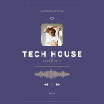 Tech House Residence, Vol 3