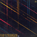 Far Stranger EP