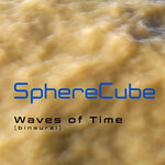 Waves Of Time (Binaural)