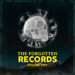 The Forgotten Records, Vol 2 (Extended Mix)