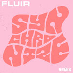 Synchronize (Fluir Remix)