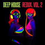 Deep House Redux Vol 2