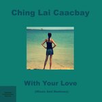 With Your Love (Mixes And Remixes)