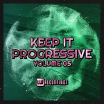 Keep It Progressive, Vol 05