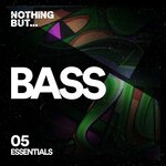Nothing But... Bass Essentials, Vol 05