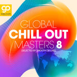 Global Chill Out Masters, Vol 8