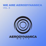 We Are Aerodynamica, Vol 3