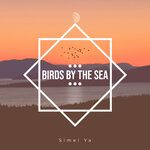 Birds By The Sea