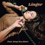 Linger Feat. Deep Sea Diver
