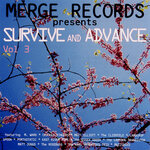 Survive & Advance Vol 3: A Merge Records Compilation