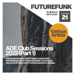 ADE Club Sessions 2022 Part 1