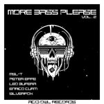 More Bass Please Vol 2