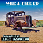 Wild & Free EP