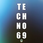 #TECHNO 69