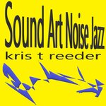 Sound Art Noise Jazz