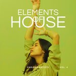 Elements Of House Vol 4