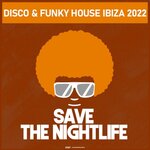 Disco & Funky House Ibiza 2022