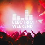 Electric Weekend, Vol 4