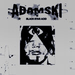 Black Star Acid (Explicit)