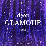 Deep Glamour, Vol 2