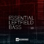 Essential Leftfield Bass, Vol 10