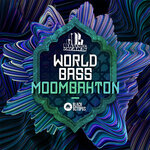 World Bass Moombahton by Basement Freaks (Sample Pack WAV)