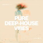 Pure Deep-House Vibes Vol 3