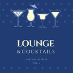 Lounge & Cocktails Vol 1