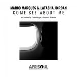 Come See About Me (Incl. Remixes)