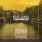 Beat Leaks To Amsterdam 2022
