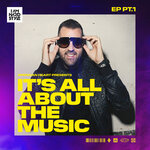 It's All About The Music EP PT.1