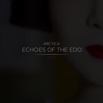 Echoes Of The Edo