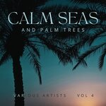 Calm Seas & Palm Trees Vol 4